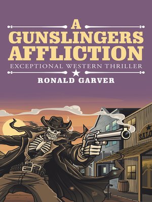 cover image of A Gunslingers Affliction